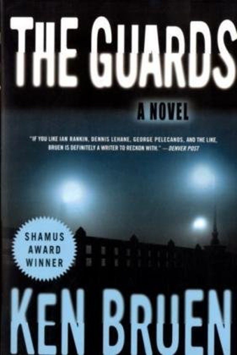 the guards by ken bruen the guards by ken bruen