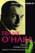 The Collected Poems of Frank O'Hara