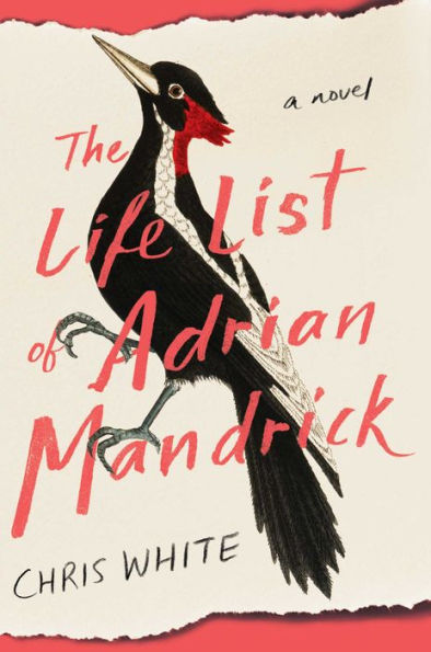 The Life List of Adrian Mandrick