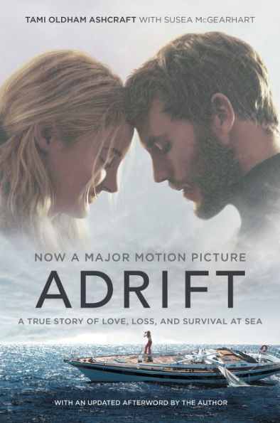 Adrift: A True Story of Love, Loss, and Survival at Sea